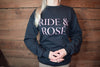 Ride & Rose` Crewneck