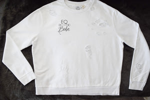 EQ BABE Distressed Crew